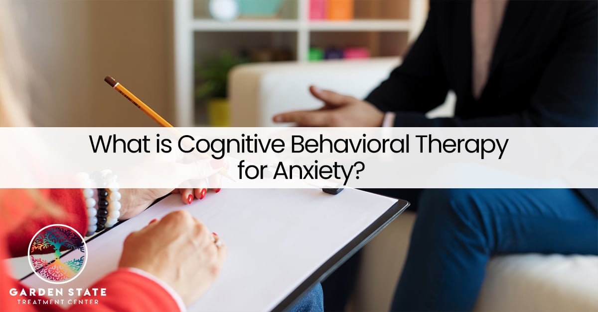 What Is Cognitive Behavioral Therapy For Anxiety?